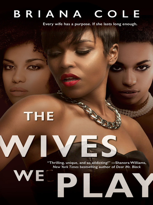 Title details for The Wives We Play by Briana Cole - Available